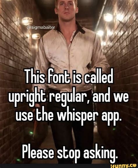 Every <b>font</b> is free to download! Upload Join Free. . Upright regular font whisper